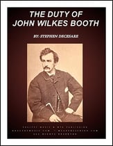 The Duty of John Wilkes Booth Vocal Solo & Collections sheet music cover